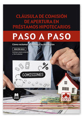 CLAUSULA DE COMISION DE APERTURA EN PRESTAMOS HIPOTECARIOS - 9788413599120